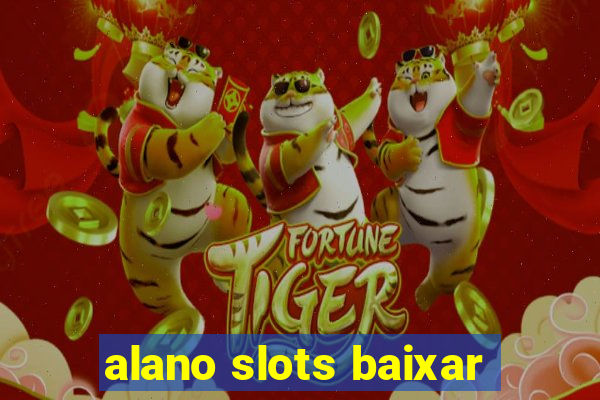 alano slots baixar